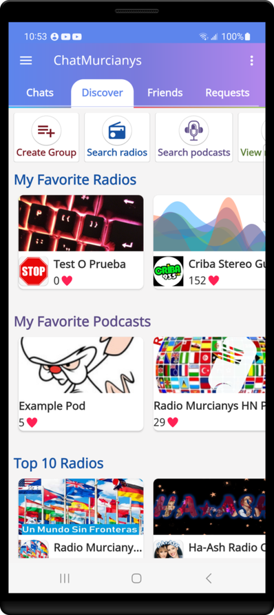 Discover radios, podcast, and private groups